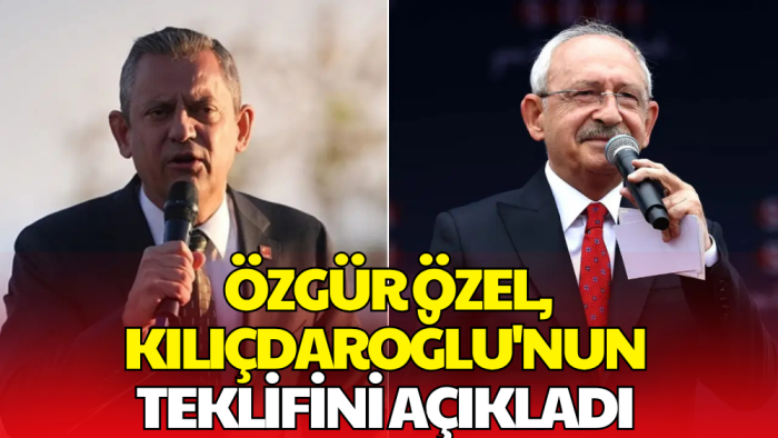 Özgür Özel'den Dikkat Çeken Açıklama! Kılıçdaroğlu'nun Teklifini İlk Kez Anlattı